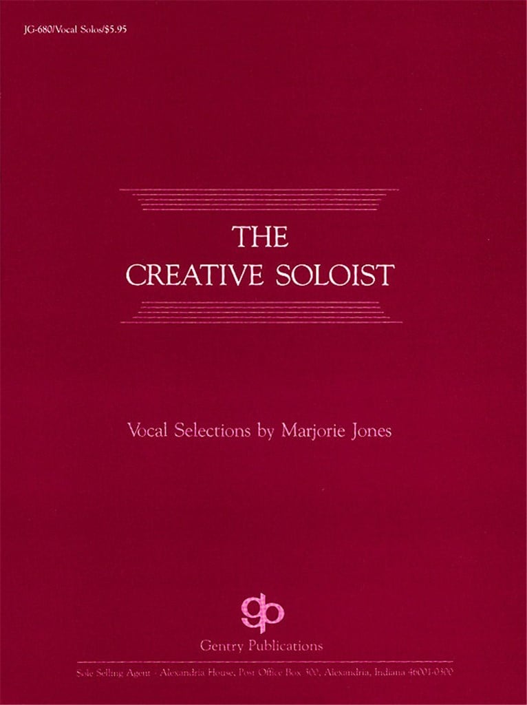 The Creative Soloist Vocal Solos